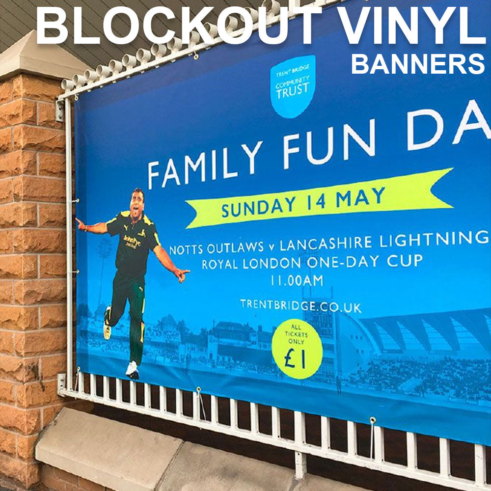 Blockout Vinyl Banner